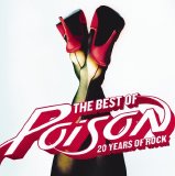 Poison - The Best Of Poison 20 Years of Rock