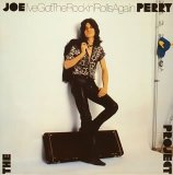 Joe Perry Project - I've Got The Rock 'N' Rolls Again