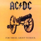 AC/DC - For Those About to Rock We Salute You