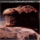 Blue Oyster Cult - Cultosaurus Erectus