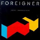 Foreigner - Agent Provocateur