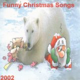 Xmas - Funny Christmas Songs 2002