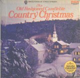 Xmas - An Old Fashioned Candlelite Country Christmas