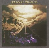 Jackson Browne - Running On Empty