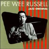 Pee Wee Russell - Jazz Original