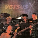 Versus X - Live At The Spirit