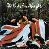 The Who - The Kids Are Alright