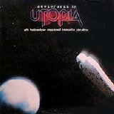 Utopia - Adventures in Utopia