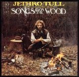 Jethro Tull - Songs from the Wood