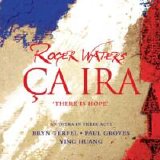 Roger Waters - Ça Ira (There Is Hope) (Disc 2)