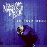 Marshall Tucker Band - Face Down In The Blues