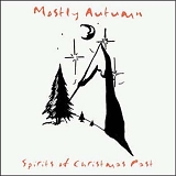 Mostly Autumn - Spirits Of Christmas Past