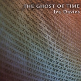 Iva Davies - The Ghost Of Time