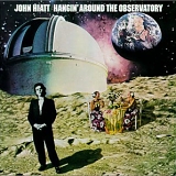 John Hiatt - Hangin' Around the Observatory