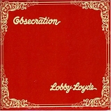 Lobby Loyde - Obsecration