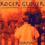 Roger Glover - Snapshot