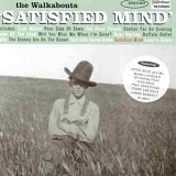 The Walkabouts - Satisfied Mind