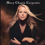 Mary Chapin Carpenter - Time Sex Love