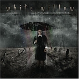 White Willow - Storm Season