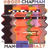 Roger Chapman - Mango Crazy