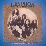 Gryphon - Crossing the Styles -  The Transatlantic Anthology