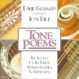 David Grisman & Tony Rice - Tone Poems