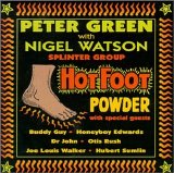 Peter Green Splinter Group - Hot Foot Powder