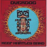 Keef Hartley Band - Overdog