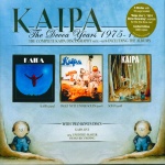 Kaipa - The Decca Years 1975 - 1978