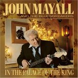 John Mayall & The Bluesbreakers - In The Palace Of The King