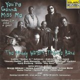 Muddy Waters Tribute Band - You're Gonna Miss Me (When I'm Dead & Gone)