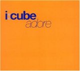 I:Cube - Adore