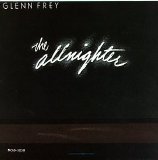 Frey, Glenn - The Allnighter