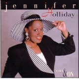 Jennifer Holiday - On & On