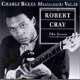 Robert Cray - The Score