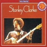 Stanley Clarke - Stanley Clarke