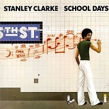 Stanley Clarke - School Days