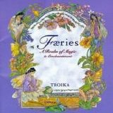 David Arkenstone - Troika, Faeries