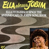 Ella Fitzgerald - Ella Abraca Jobim