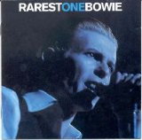 David Bowie - RarestOneBowie