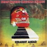 Brian Auger's Oblivion Express - Closer To It and Straight Ahead 2-in-1