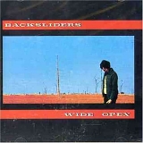 Backsliders - Wide Open