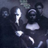 The Black Sorrows - Hold On To Me