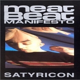 Meat Beat Manifesto - Satyricon