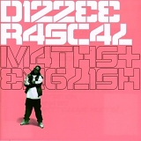 Rascal, Dizzee - Maths And English