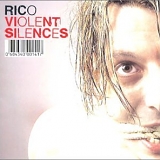 Rico - Violent Silences