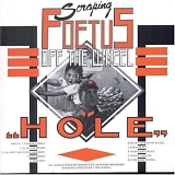 Foetus - Hole