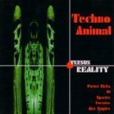 Techno Animal - Versus Reality