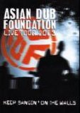 Asian Dub Foundation - Keep Bangin' On The Walls