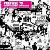 Prefuse 73 - Extinguished Outtakes